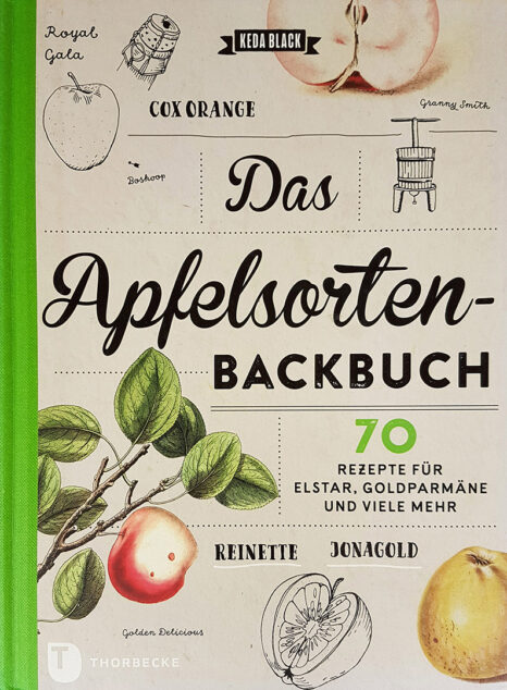 Buchtitel "Das Apfelsorten-Backbuch" von Keda Black