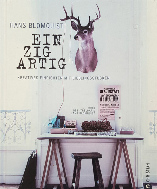 Buchtitel "Einzigartig - Kreatives Einrichten mit Einzelstücken" von Hans Blomquist