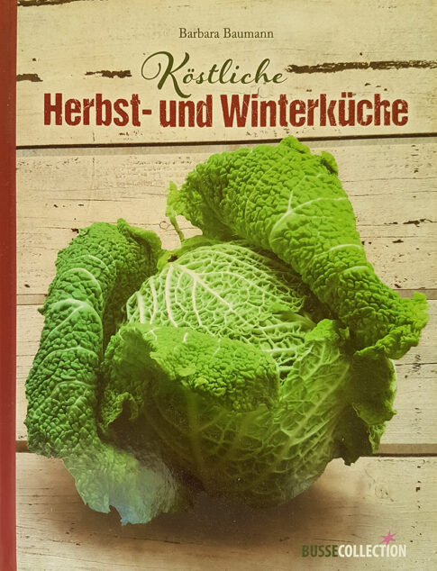 Buchtitel "Köstliche Herbst- und Winterküche" von Barbara Baumann