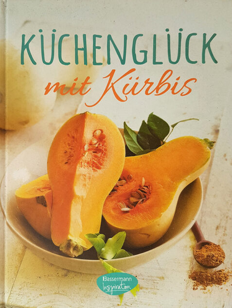 Buchtitel "Küchenglück mit Kürbis" - Bassermann-Inspiration)