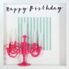 Geschenk- Rahmen zum Geburtstag mit pinkem Kerzenhalter und Schriftzug 